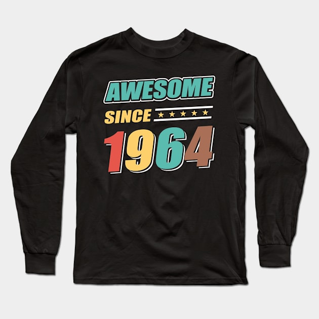 Awesome Since 1964 Long Sleeve T-Shirt by Adikka